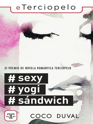 cover image of #Sexy, #Yogi, #Sándwich